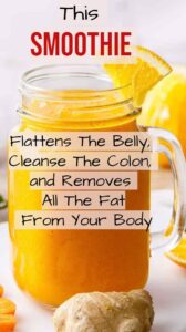 This Smoothie Flattens The Belly, Cleanse The Colon, and Removes All The Fat From Your Body