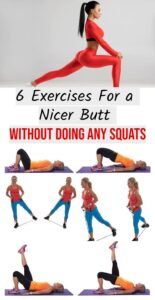 6 Exercises For a Nicer Butt Without Doing Any Squats